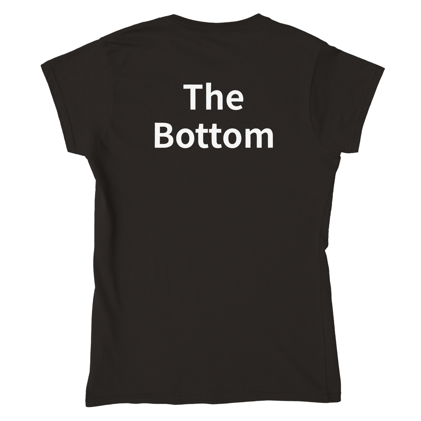 The Bottom T-Shirt
